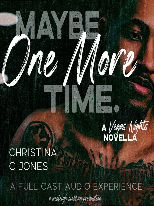 Title details for Maybe One More Time by Christina C. Jones - Wait list